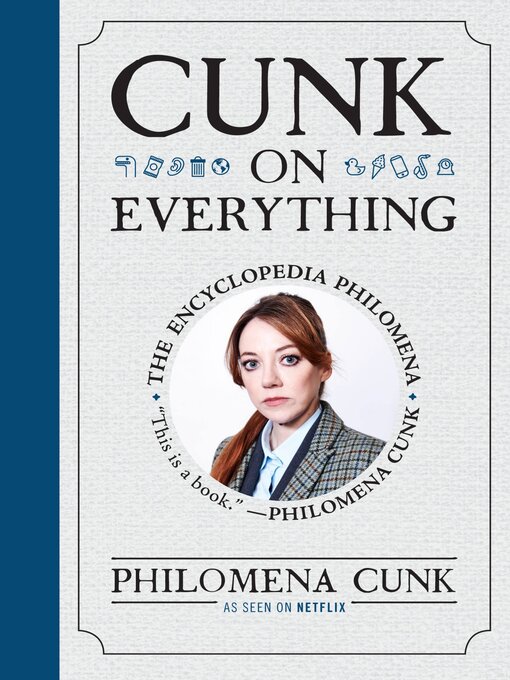 Title details for Cunk on Everything by Philomena Cunk - Wait list